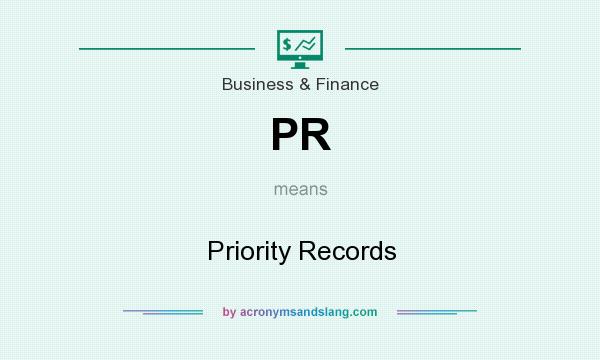 What does PR mean? It stands for Priority Records