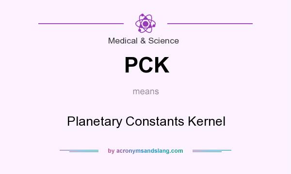 What does PCK mean? It stands for Planetary Constants Kernel