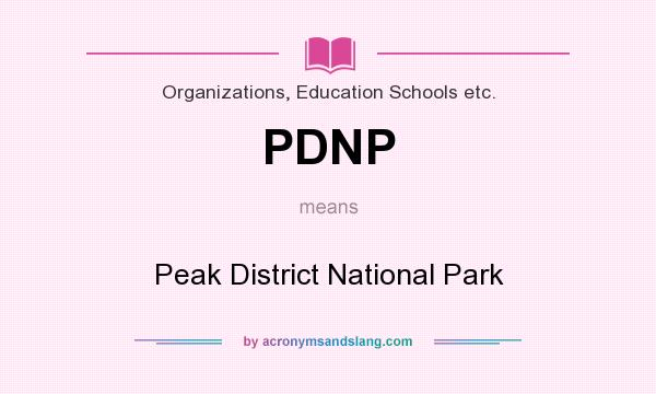 What does PDNP mean? It stands for Peak District National Park