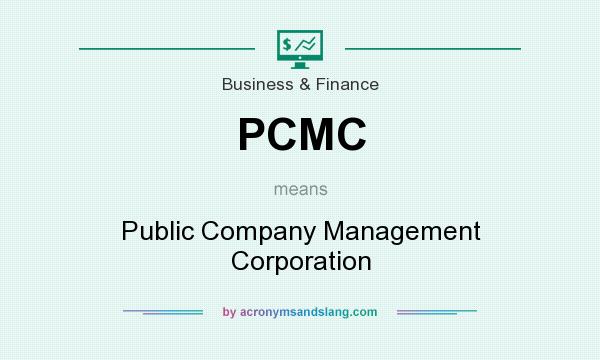 What does PCMC mean? It stands for Public Company Management Corporation