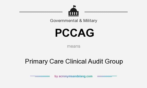 What does PCCAG mean? It stands for Primary Care Clinical Audit Group