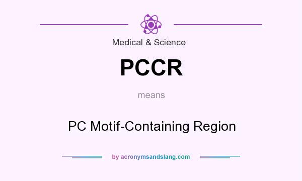 What does PCCR mean? It stands for PC Motif-Containing Region