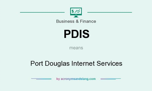 What does PDIS mean? It stands for Port Douglas Internet Services