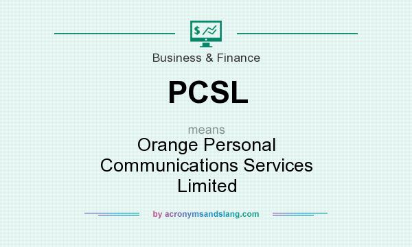 What does PCSL mean? It stands for Orange Personal Communications Services Limited