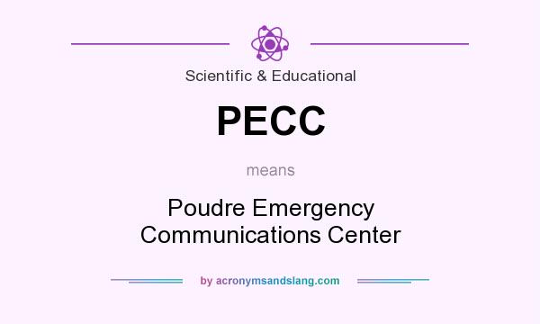 What does PECC mean? It stands for Poudre Emergency Communications Center