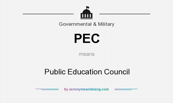 What does PEC mean? It stands for Public Education Council