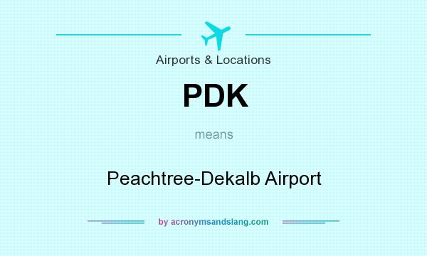 What does PDK mean? It stands for Peachtree-Dekalb Airport