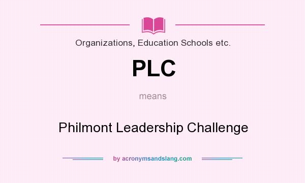 What does PLC mean? It stands for Philmont Leadership Challenge