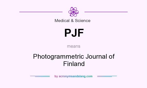 What does PJF mean? It stands for Photogrammetric Journal of Finland