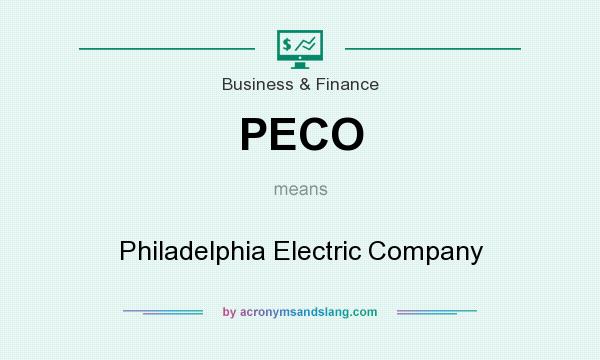 What does PECO mean? It stands for Philadelphia Electric Company