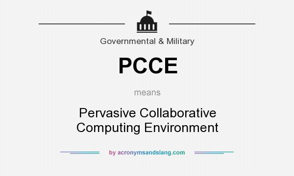 What does PCCE mean? It stands for Pervasive Collaborative Computing Environment