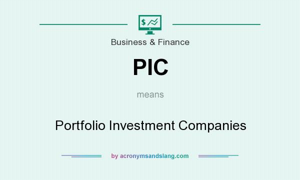What does PIC mean? It stands for Portfolio Investment Companies