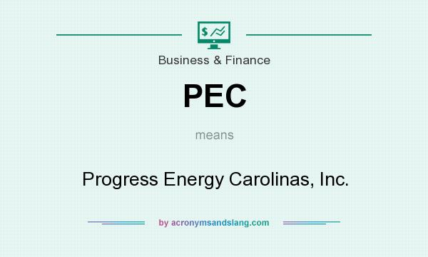 What does PEC mean? It stands for Progress Energy Carolinas, Inc.