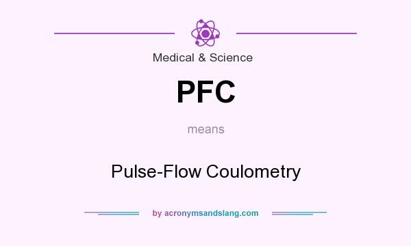 What does PFC mean? It stands for Pulse-Flow Coulometry