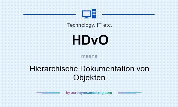 What does HDvO mean? It stands for Hierarchische Dokumentation von Objekten
