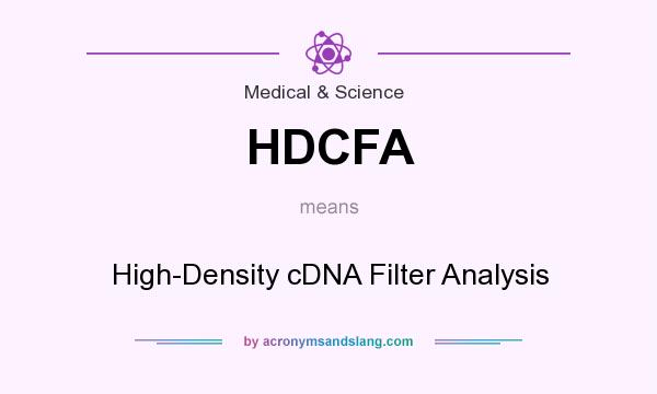 What does HDCFA mean? It stands for High-Density cDNA Filter Analysis