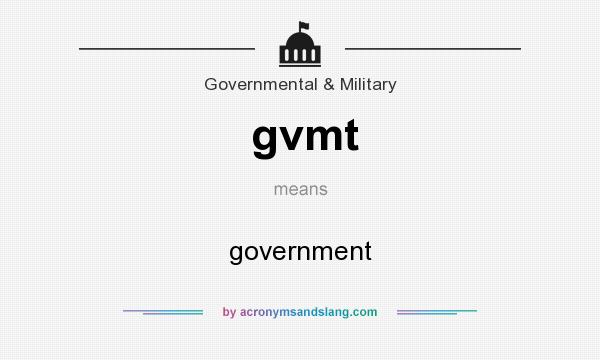 What does gvmt mean? It stands for government