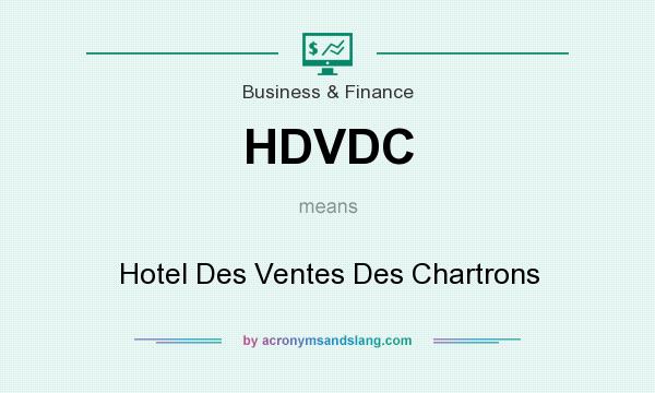 What does HDVDC mean? It stands for Hotel Des Ventes Des Chartrons
