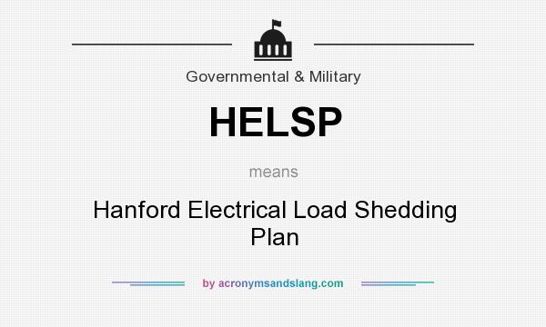 What does HELSP mean? It stands for Hanford Electrical Load Shedding Plan