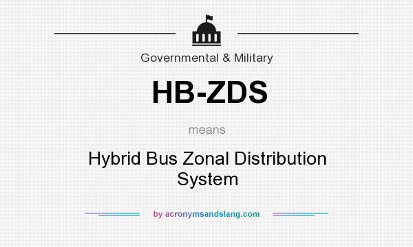 What does HB-ZDS mean? It stands for Hybrid Bus Zonal Distribution System
