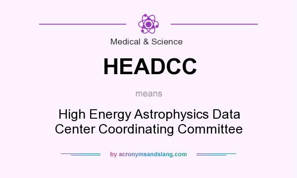 What does HEADCC mean? It stands for High Energy Astrophysics Data Center Coordinating Committee