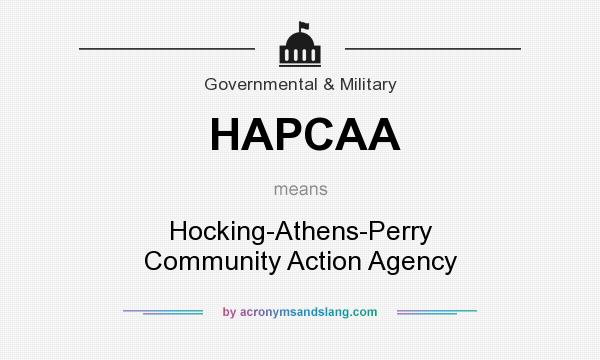What does HAPCAA mean? It stands for Hocking-Athens-Perry Community Action Agency