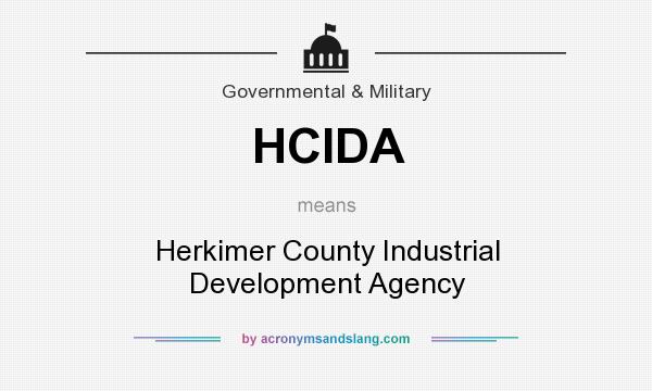What does HCIDA mean? It stands for Herkimer County Industrial Development Agency