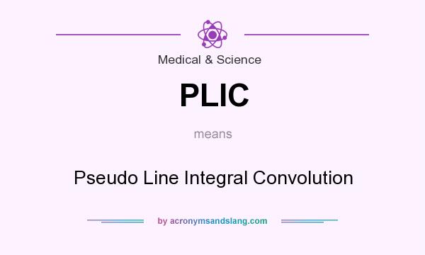 What does PLIC mean? It stands for Pseudo Line Integral Convolution