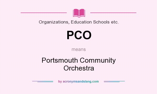 What does PCO mean? It stands for Portsmouth Community Orchestra