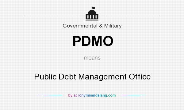 What does PDMO mean? It stands for Public Debt Management Office