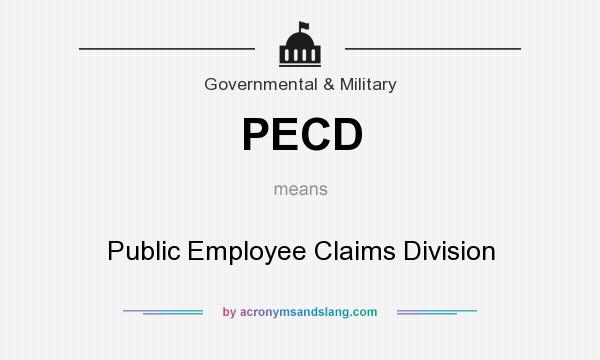 What does PECD mean? It stands for Public Employee Claims Division