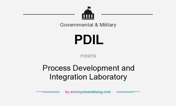 What does PDIL mean? It stands for Process Development and Integration Laboratory