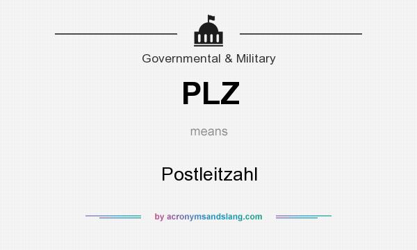 What does PLZ mean? It stands for Postleitzahl