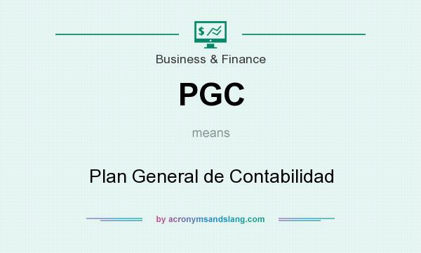 What does PGC mean? It stands for Plan General de Contabilidad