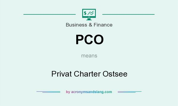 What does PCO mean? It stands for Privat Charter Ostsee