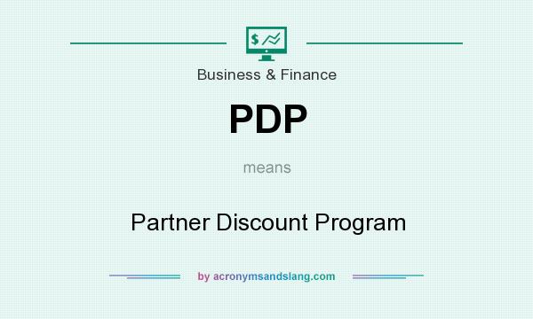 What does PDP mean? It stands for Partner Discount Program