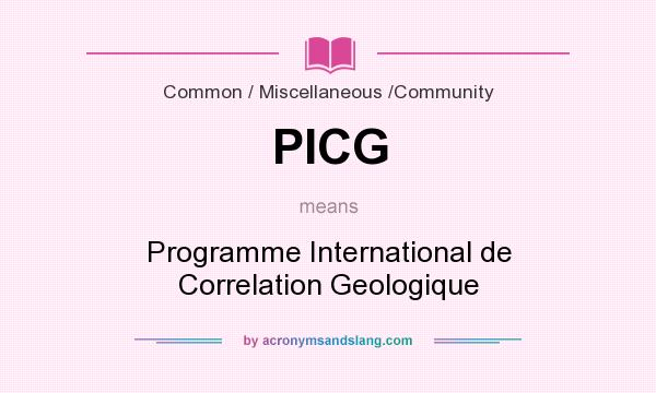 What does PICG mean? It stands for Programme International de Correlation Geologique