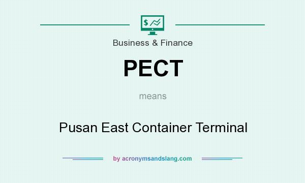What does PECT mean? It stands for Pusan East Container Terminal