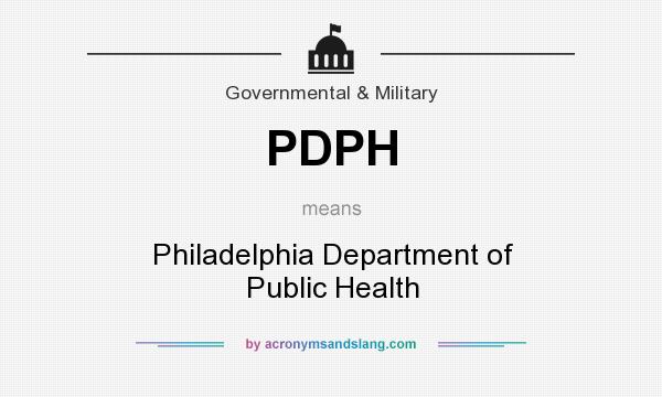 What does PDPH mean? It stands for Philadelphia Department of Public Health