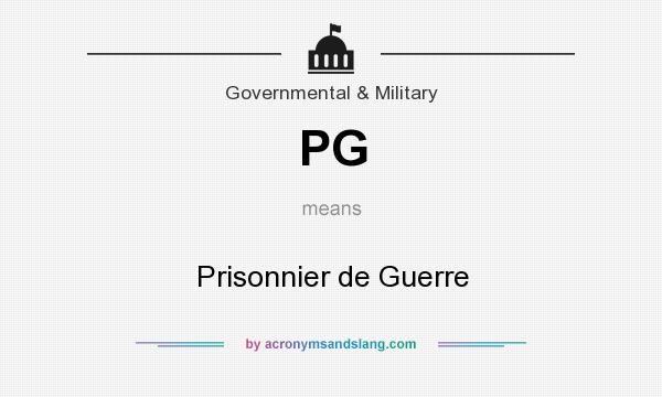 What does PG mean? It stands for Prisonnier de Guerre