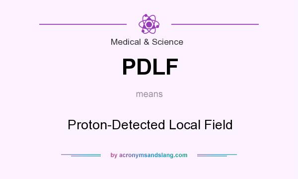 What does PDLF mean? It stands for Proton-Detected Local Field