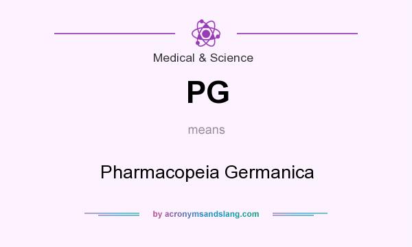 What does PG mean? It stands for Pharmacopeia Germanica