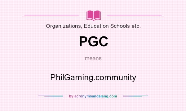 What does PGC mean? It stands for PhilGaming.community