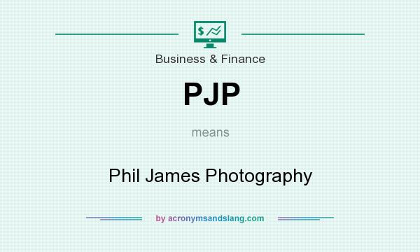 What does PJP mean? It stands for Phil James Photography