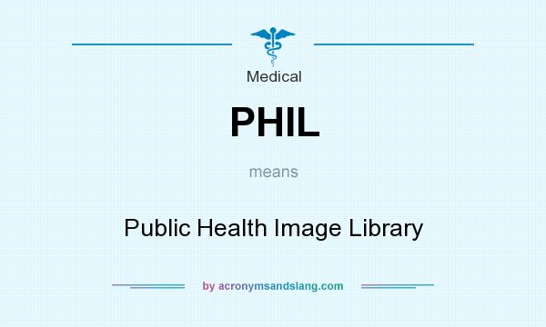 What does PHIL mean? It stands for Public Health Image Library