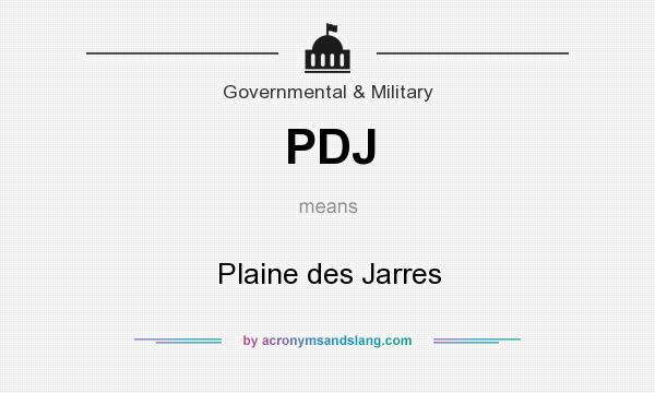What does PDJ mean? It stands for Plaine des Jarres