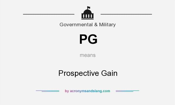 What does PG mean? It stands for Prospective Gain