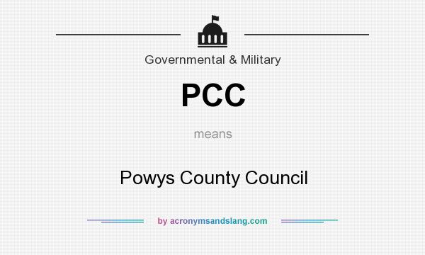 What does PCC mean? It stands for Powys County Council