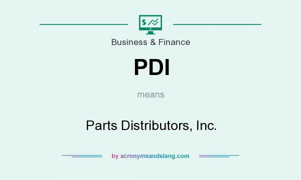 What does PDI mean? It stands for Parts Distributors, Inc.