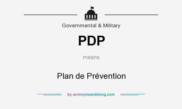 What does PDP mean? It stands for Plan de Prévention